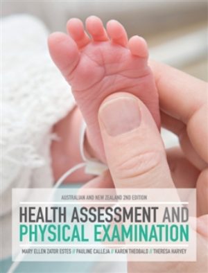 Test Bank for Health Assessment and Physical Examination 2nd Australian & New Zealand Edition Estes