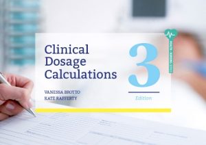 Solution Manual for Clinical Dosage Calculations 3rd Edition Brotto