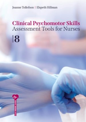 Test Bank for Clinical Psychomotor Skills 8th Edition Tollefson