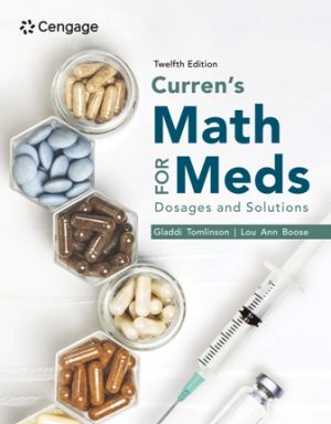 Test Bank for Curren's Math for Meds Dosages and Solutions 12th Edition