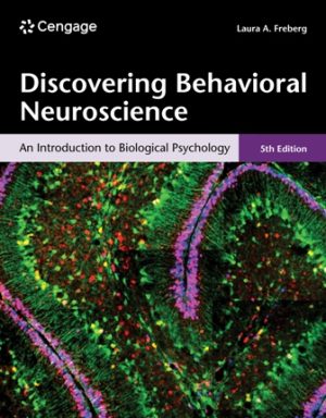 Test Bank for Discovering Behavioral Neuroscience 5th Edition Freberg