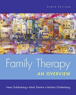 Test Bank for Family Therapy 9th Edition Goldenberg