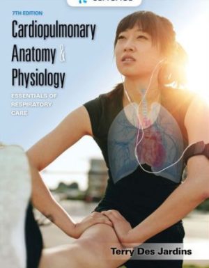 Test Bank for Cardiopulmonary Anatomy and Physiology 7th Edition Jardins