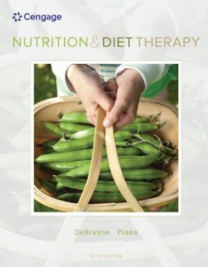 Solution Manual for Nutrition and Diet Therapy 10th Edition DeBruyne