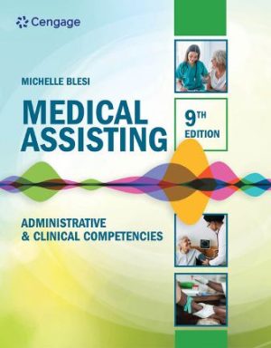 Test Bank for Medical Assisting 9th Edition Blesi