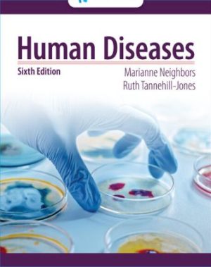 Solution Manual Human Diseases 6th Edition Neighbors