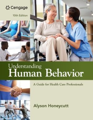 Test Bank for Understanding Human Behavior 10th Edition Honeycutt