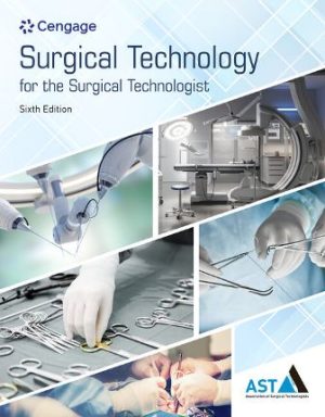 Test Bank for Surgical Technology for the Surgical Technologist 6th Edition