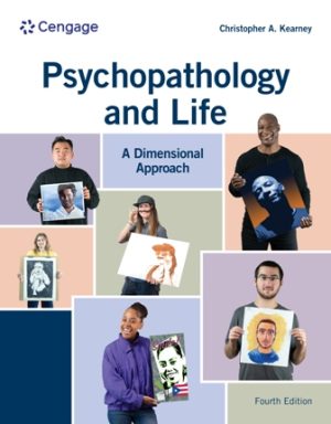 Test Bank for Psychopathology and Life 4th Edition Kearney