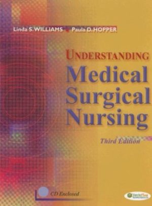 Test Bank for Understanding Medical-Surgical Nursing 3rd Edition by Williams