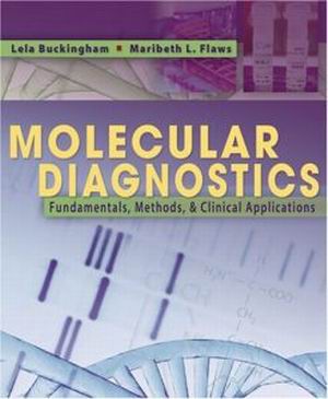 Test Bank for Molecular Diagnostics 1st Edition Flaws