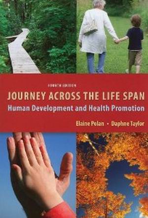 Test Bank for Journey Across the Life Span 4th Edition Polan