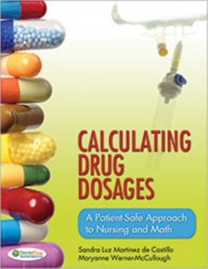 Test Bank for Calculating Drug Dosages 1st Edition Castillo