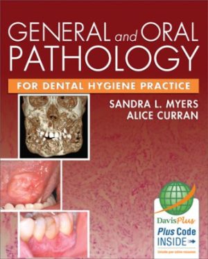 Test Bank for General and Oral Pathology 1st Edition Myers