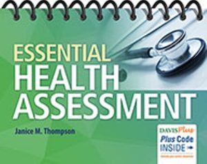 Test Bank for Essential Health Assessment 1st Edition Janice Thompson