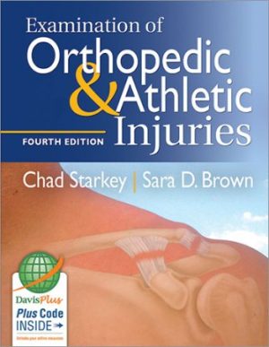 Test Bank for Examination of Orthopedic and Athletic Injuries 4th Edition Starkey