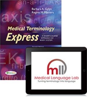 Test Bank for Medical Terminology Express 2nd Edition Gylys