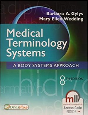 Test Bank for Medical Terminology Systems 8th Edition by Gylys