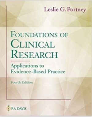 Test Bank for Foundations of Clinical Research 4th Edition Portney