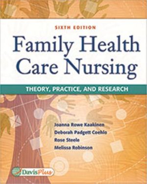 Test Bank for Family Health Care Nursing 6th Edition Kaakinen