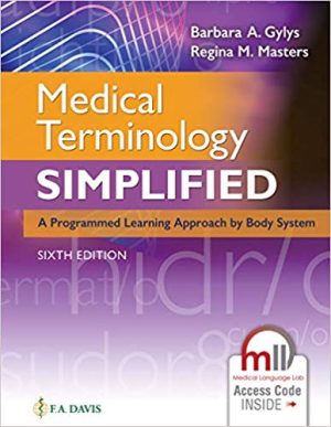 Test Bank for Medical Terminology Simplified 6th Edition by Gylys