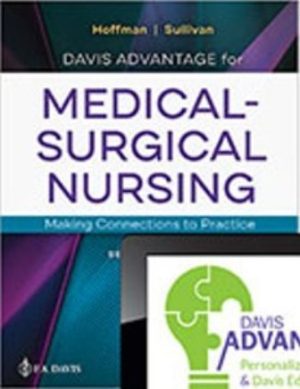 Test Bank for Davis Advantage for Medical-Surgical Nursing 2nd Edition Hoffman