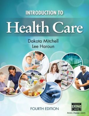 Test Bank for Introduction to Health Care 4th Edition Mitchell