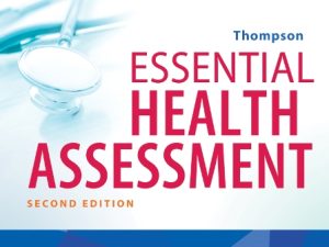 Test Bank for Essential Health Assessment 2nd Edition By Thompson