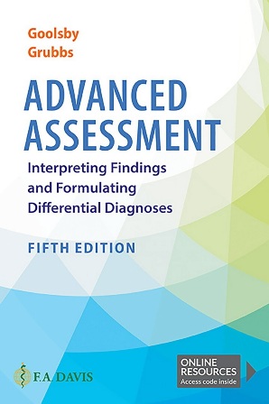 Test Bank for Advanced Assessment 5th Edition Goolsby